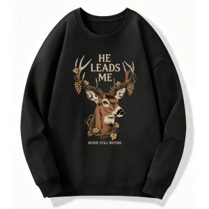 He Leads Me Deer Sweatshirt
