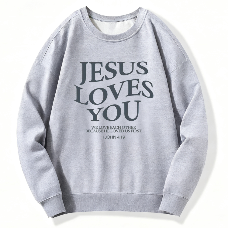 Jesus Loves You Sweatshirt - Image 5