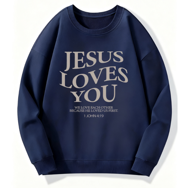 Jesus Loves You Sweatshirt - Image 3